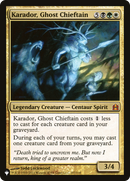 Karador, Ghost Chieftain (LIST-CMD-207) - The List
