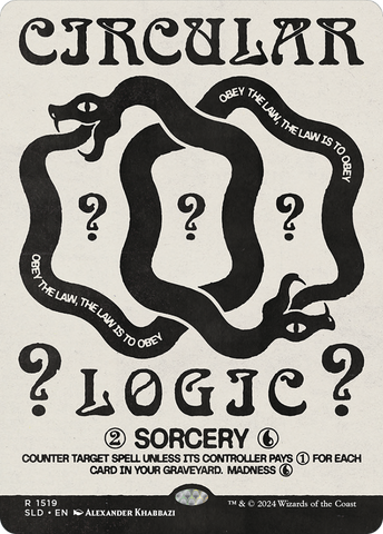 Circular Logic (SLD-1519) - Secret Lair Drop (Borderless)