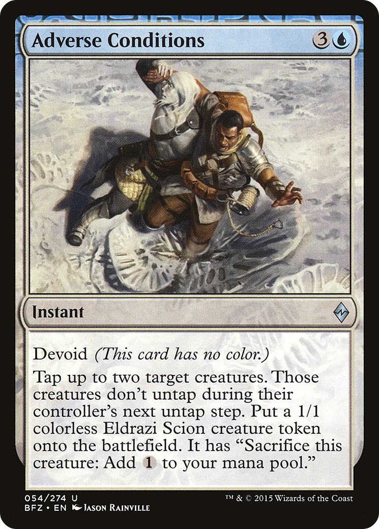 Adverse Conditions (BFZ-054) - Battle for Zendikar: (devoid)