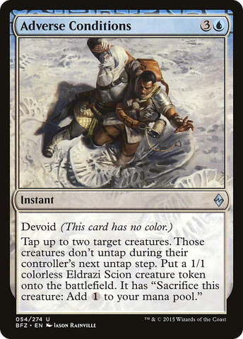 Adverse Conditions (BFZ-054) - Battle for Zendikar: (devoid)