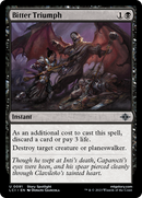 Bitter Triumph (LCI-091) - The Lost Caverns of Ixalan Foil