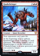 Quakebringer (PRE-145) - Kaldheim Promos Foil