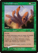 Kalonian Hydra (30A-P-021) - 30th Anniversary Play Promos Foil
