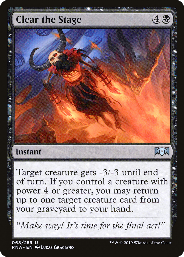 Clear the Stage (RNA-068) - Ravnica Allegiance