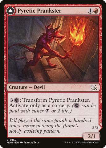 Pyretic Prankster // Glistening Goremonger (MOM-157) - March of the Machine