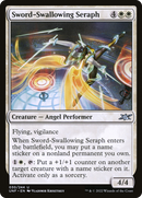 Sword-Swallowing Seraph (UNF-030) - Unfinity Foil