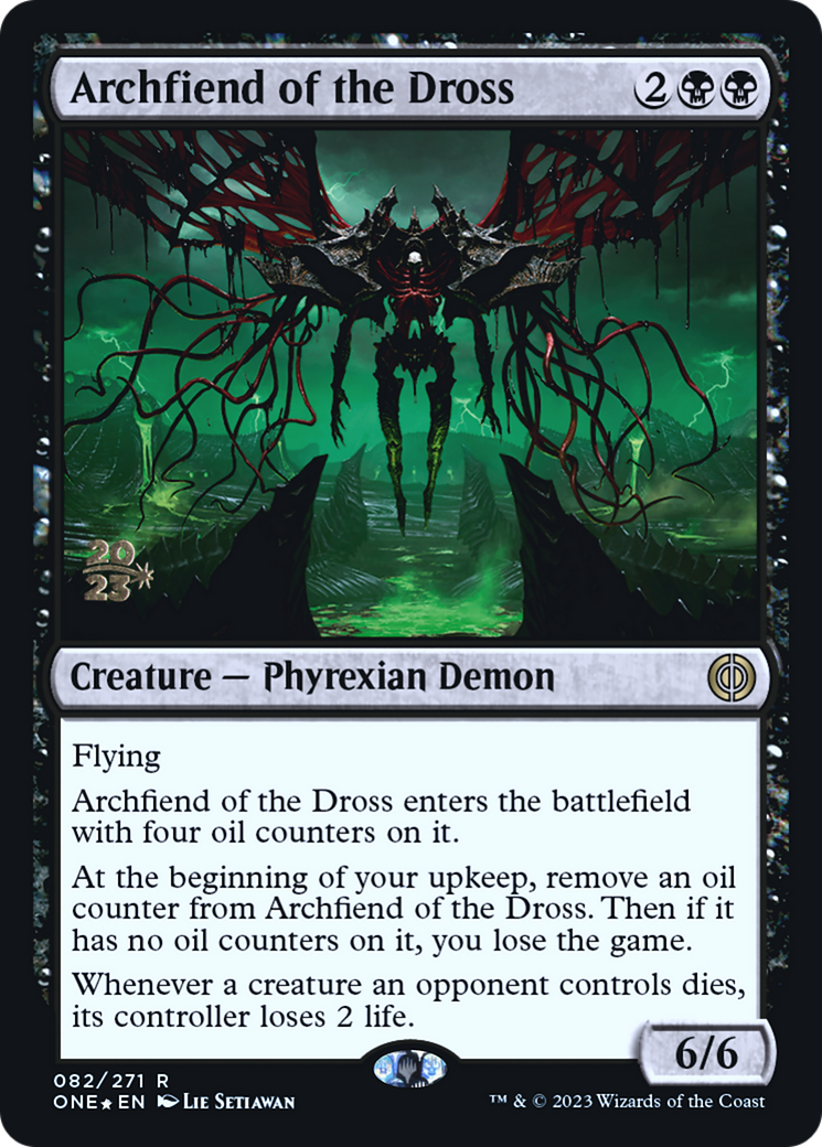 Archfiend of the Dross (PRE-82S) - Phyrexia: All Will Be One Promos Foil