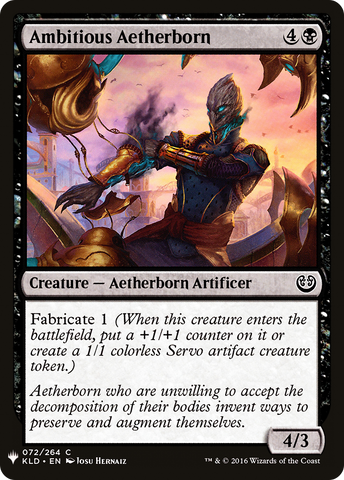 Ambitious Aetherborn (LIST-KLD-72) - The List