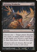 Splitting Headache (SHM-079) - Shadowmoor