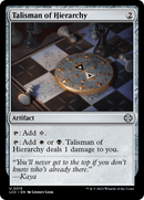 Talisman of Hierarchy (LCC-315) - The Lost Caverns of Ixalan Commander