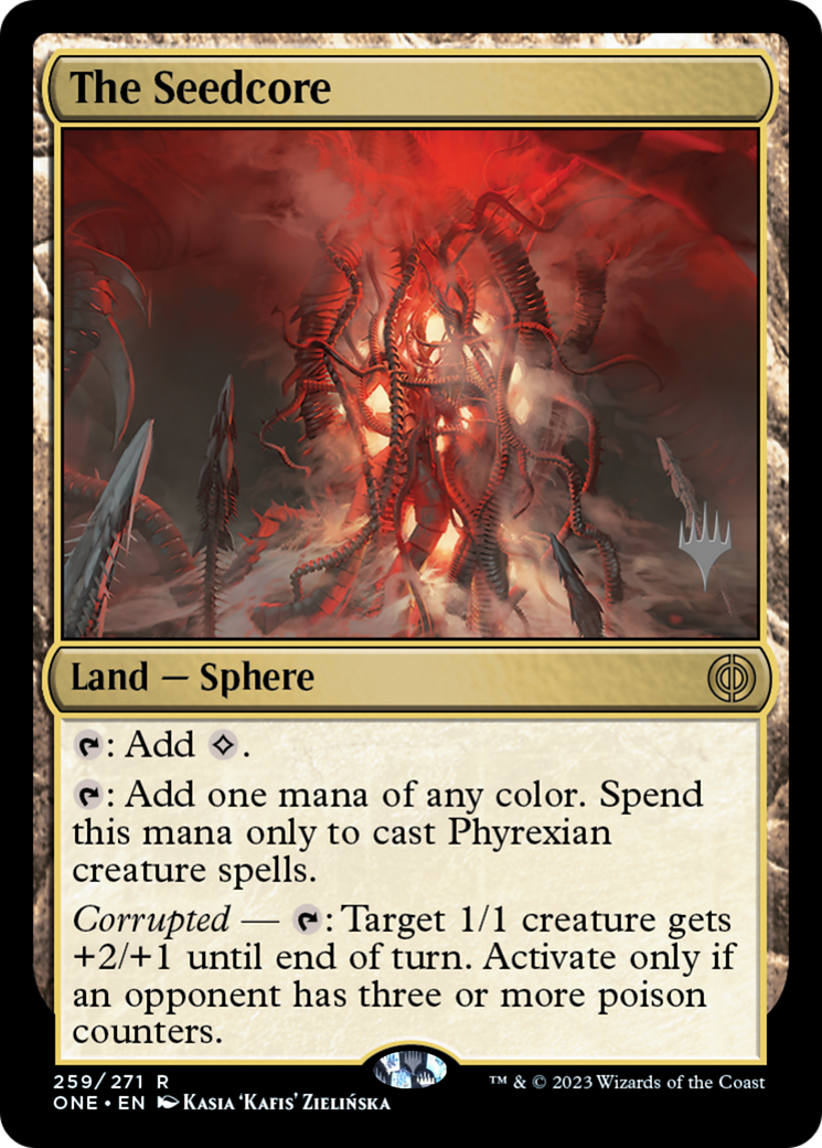 The Seedcore (PPONE-259P) - Phyrexia: All Will Be One Promos Foil