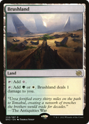 Brushland (BRO-259) - The Brothers' War