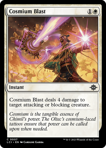 Cosmium Blast (LCI-007) - The Lost Caverns of Ixalan Foil