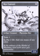 Myr Convert (ONE-297) - Phyrexia: All Will Be One: (Showcase) Foil