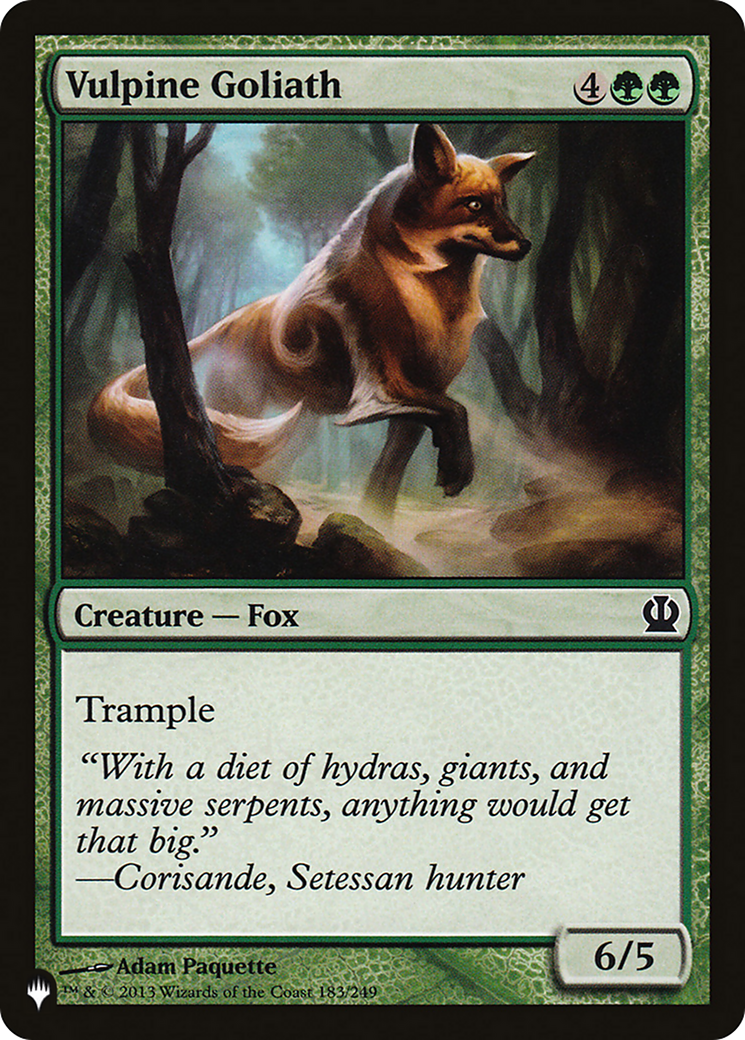 Vulpine Goliath (LIST-183/249) - The List
