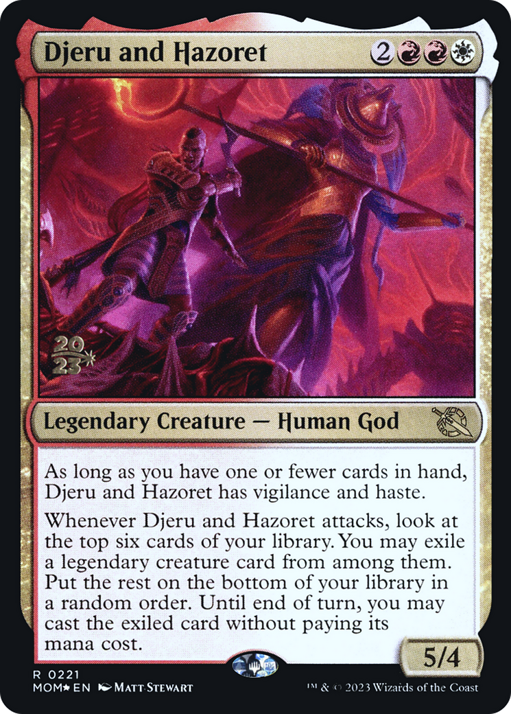 Djeru and Hazoret (PRE-221S) - March of the Machine Promos Foil