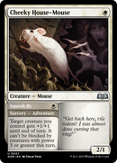 Cheeky House-Mouse // Squeak By (WOE-007) - Wilds of Eldraine