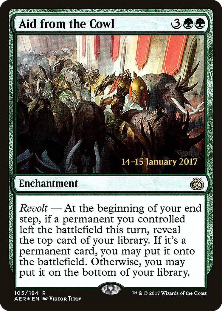 Aid from the Cowl (PRE-105) - Aether Revolt Promos Foil