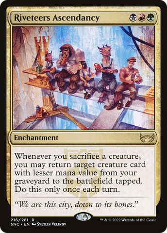 Riveteers Ascendancy (SNC-216) - Streets of New Capenna