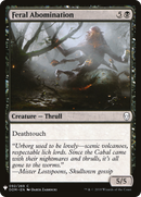 Feral Abomination (LIST-DOM-92) - The List