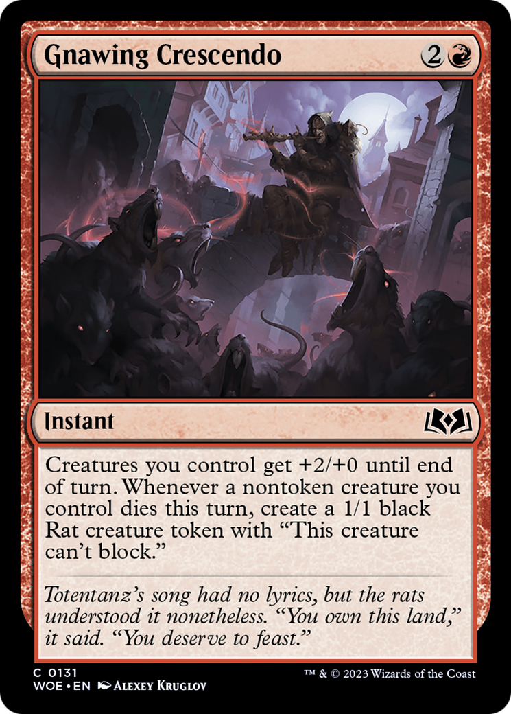 Gnawing Crescendo (WOE-131) - Wilds of Eldraine