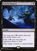 Baleful Mastery (LIST-STX-64) - The List