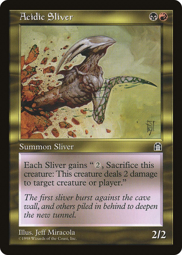 Acidic Sliver (STH-) - Stronghold