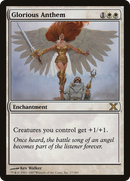 Glorious Anthem (10E-017) - Tenth Edition Foil