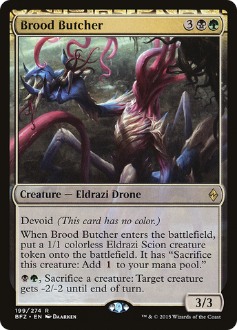Brood Butcher (BFZ-199) - Battle for Zendikar: (devoid)