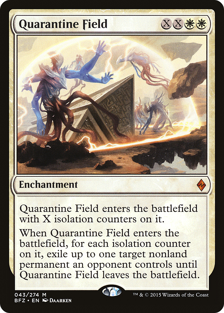 Quarantine Field (BFZ-043) - Battle for Zendikar