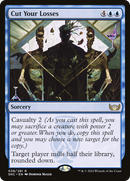 Cut Your Losses (SNC-038) - Streets of New Capenna Foil
