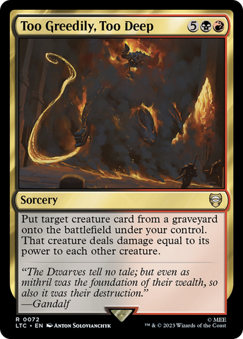 Too Greedily, Too Deep (LTC-072) - Tales of Middle-earth Commander