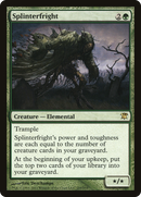 Splinterfright (ISD-205) - Innistrad