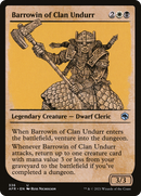 Barrowin of Clan Undurr (AFR-336) - Adventures in the Forgotten Realms: (Showcase) Foil