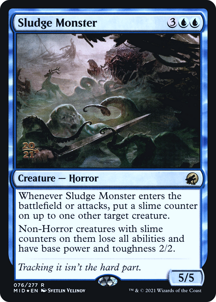 Sludge Monster (PRE-76S) - Innistrad: Midnight Hunt Promos Foil