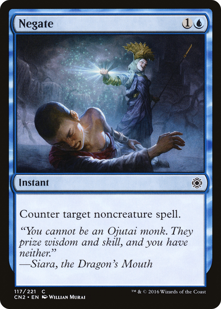 Negate (CN2-117) - Conspiracy: Take the Crown