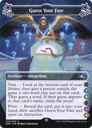 Guess Your Fate (UNF-215B) - Unfinity Foil