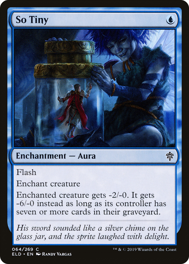 So Tiny (ELD-064) - Throne of Eldraine Foil
