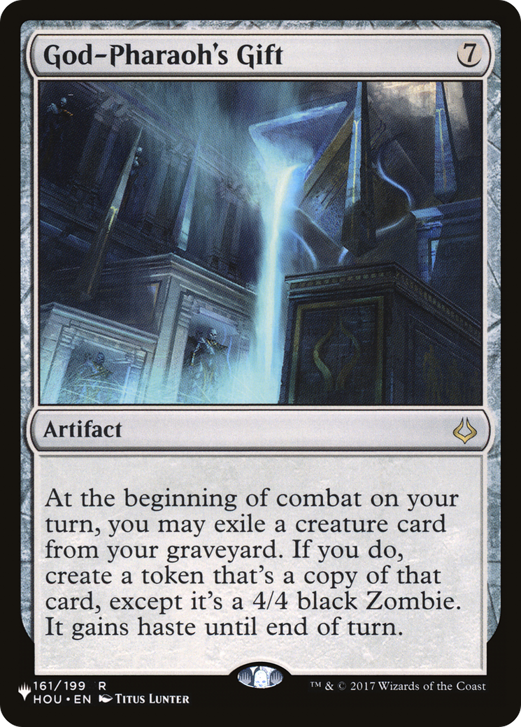 God-Pharaoh's Gift (LIST-HOU-161) - The List