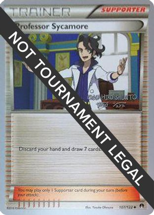 Professor Sycamore (107/122) (Black Dragon - Shuntu Sadahiro) [World Championships 2016]