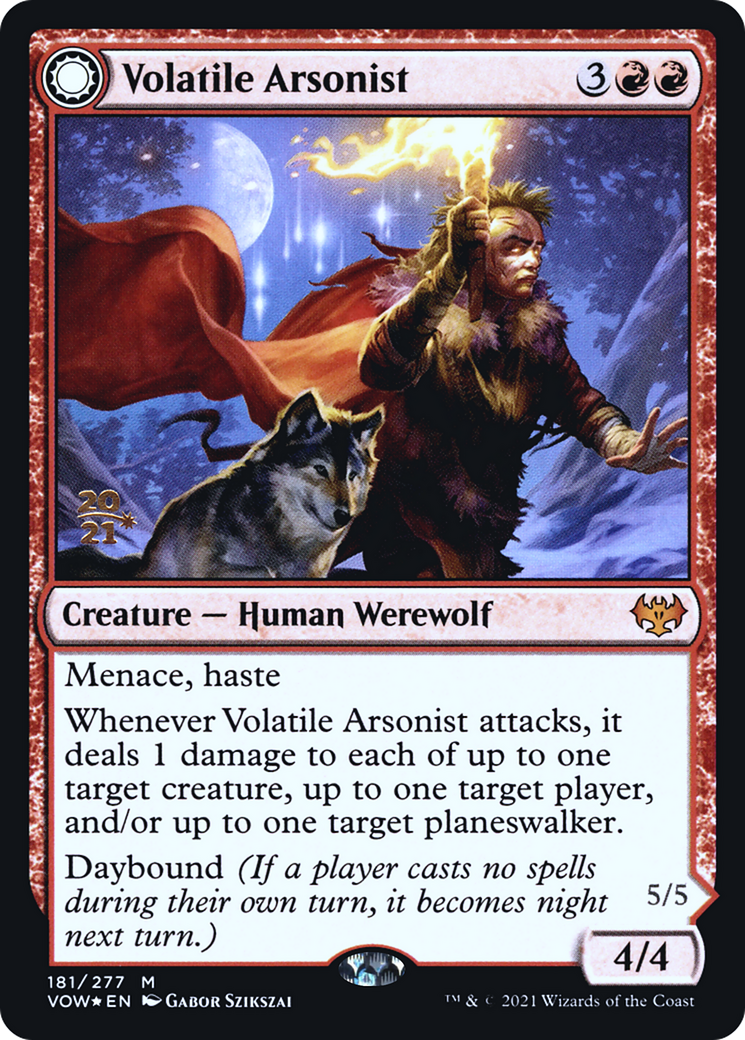 Volatile Arsonist // Dire-Strain Anarchist (PRE-181S) - Innistrad: Crimson Vow Promos: (Double Faced Transform) Foil