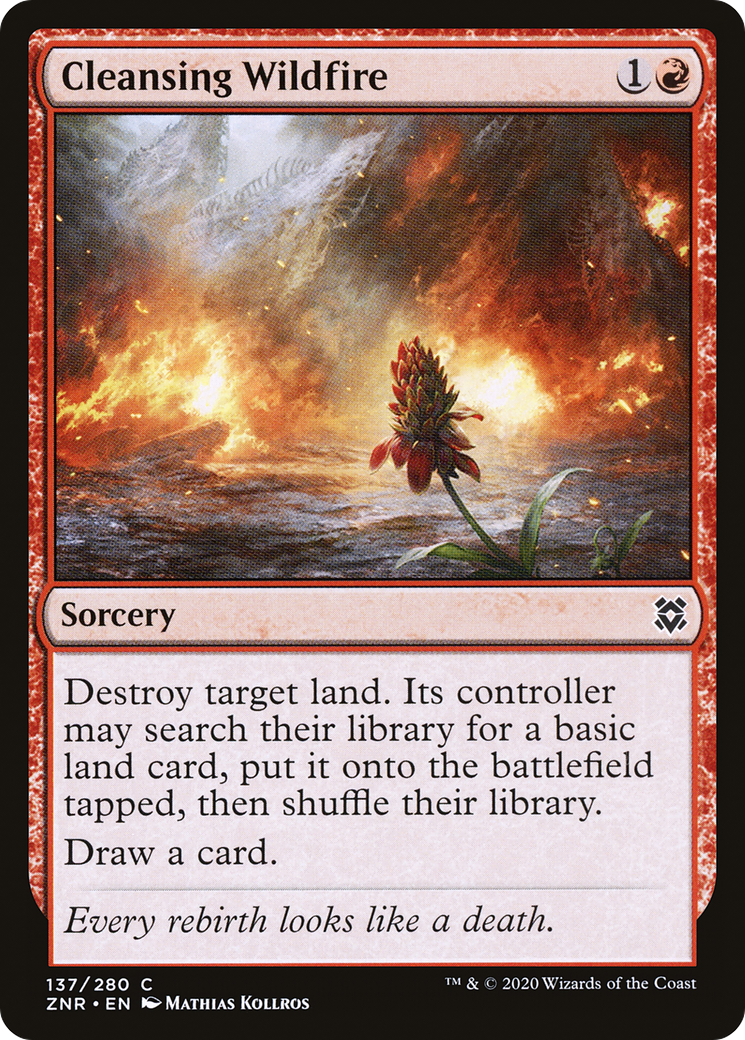 Cleansing Wildfire (ZNR-137) - Zendikar Rising Foil