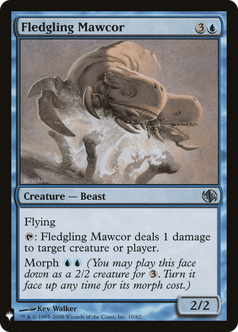 Fledgling Mawcor (LIST-010) - The List