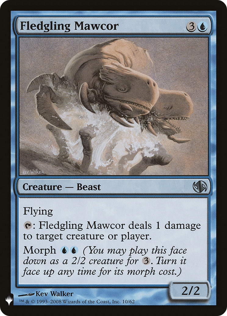 Fledgling Mawcor (LIST-010) - The List