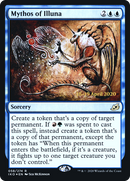 Mythos of Illuna (PRE-58S) - Ikoria: Lair of Behemoths Promos Foil