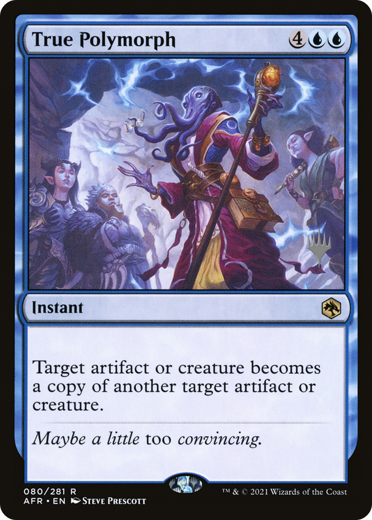 True Polymorph (PPAFR-080) - Adventures in the Forgotten Realms Promos