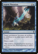 Argent Mutation (NPH-027) - New Phyrexia