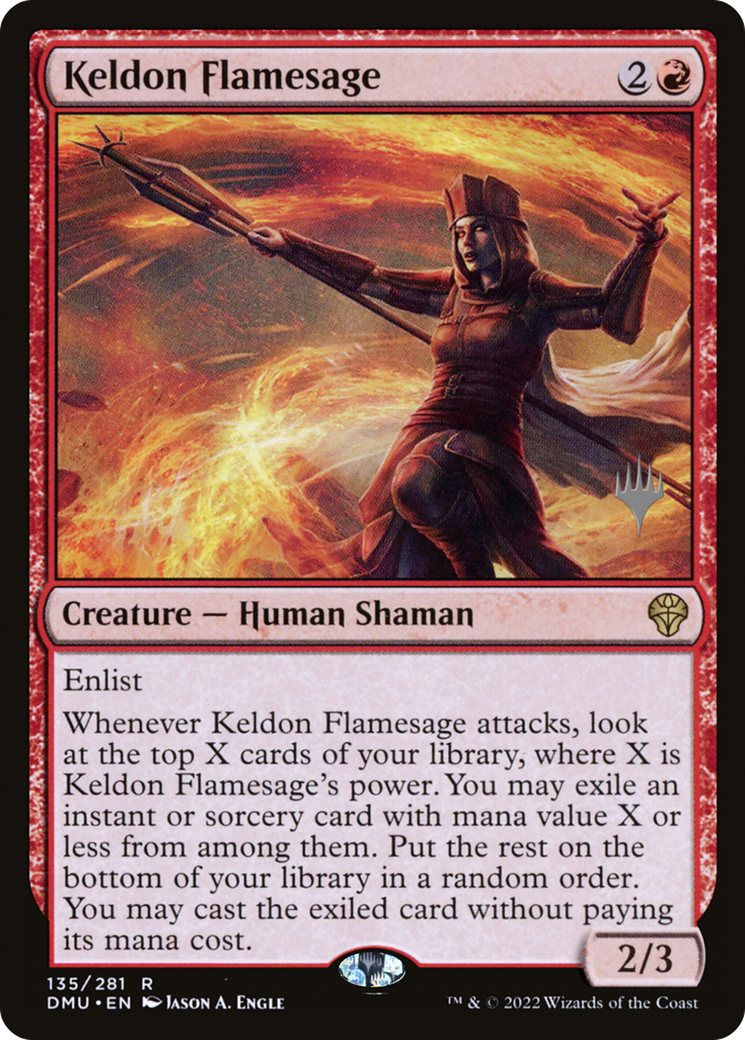Keldon Flamesage (PPDMU-135P) - Dominaria United Promos