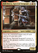 Bell Borca, Spectral Sergeant (CMR-271) - Commander Legends
