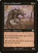Primeval Shambler (MMQ-152) - Mercadian Masques Foil